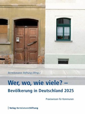 cover image of Wer, wo, wie viele?--Bevölkerung in Deutschland 2025